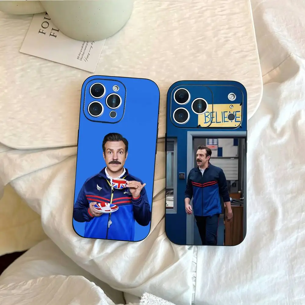 Ted Lasso believe   Phone Case For iPhone 17, 16,15,14,13,12,11 Plus,Pro Max, Others Soft Black Cover