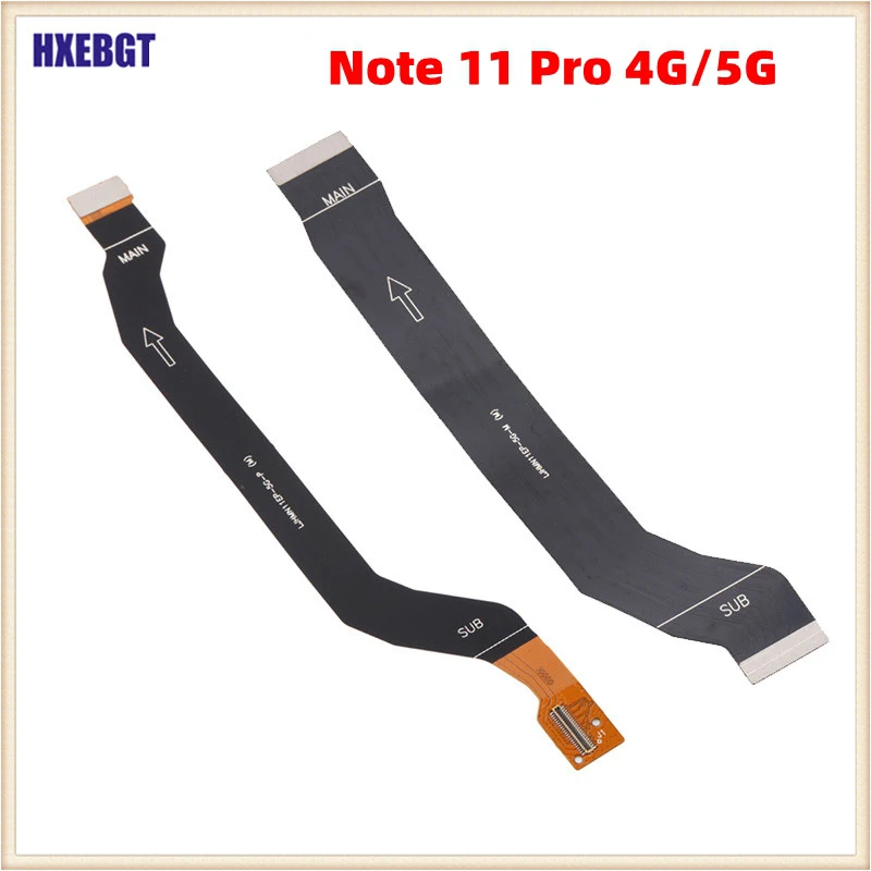 For Xiaomi Redmi Note 11 Pro 4G/5G Motherboard Flex Cable + LCD Flex Cable Connector Smartphone Repair Parts