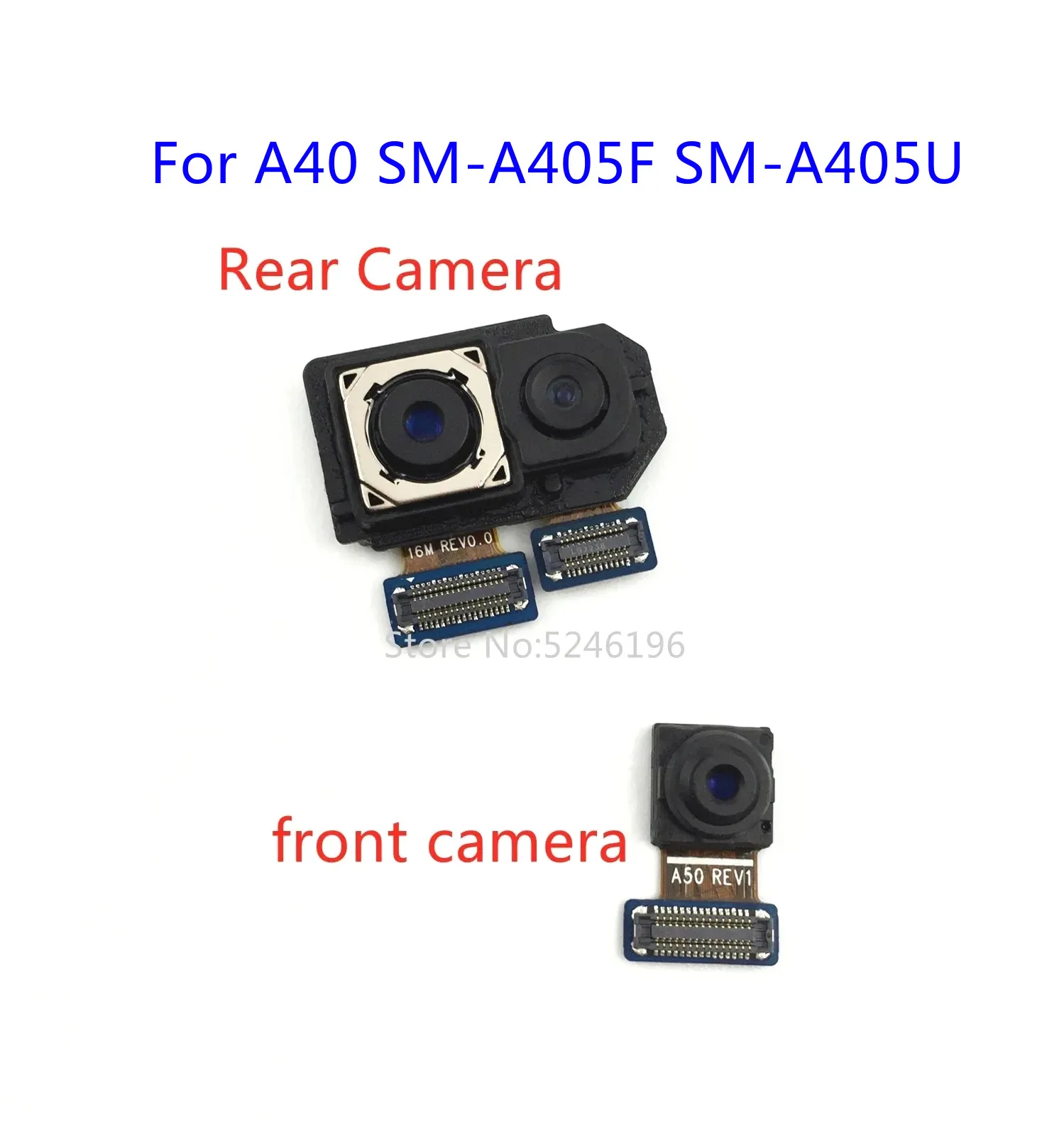 1pcs Back Big Main Rear Camera Front Camera Module for Samsung Galaxy A40 SM-A405F SM-A405F/DS SM-A405U Replace Part.