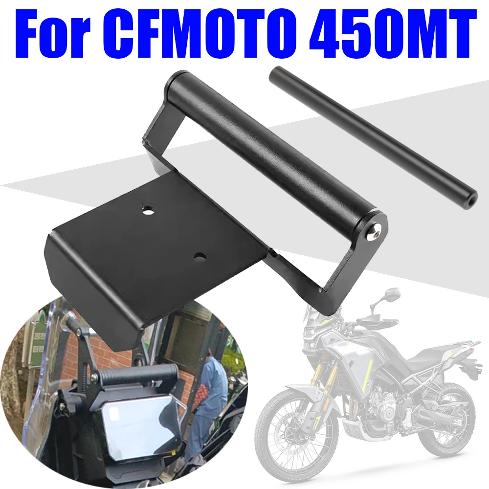 

Motorcycle GPS Navigation Bracket Support Extension Bar Phone Stand Holder For CFMOTO CF MOTO 450MT MT450 MT 450 MT Accessories