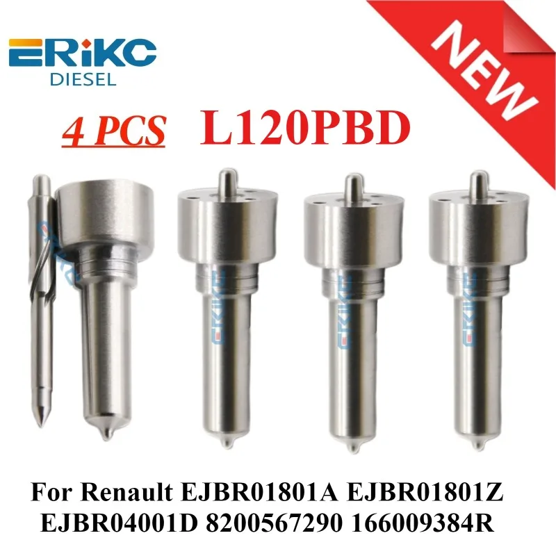 

4PCS Diesel Fuel Injector Nozzle Sprayer L120PBD L120 PBD For Renault EJBR01801A EJBR01801Z EJBR04001D 8200567290 166009384R