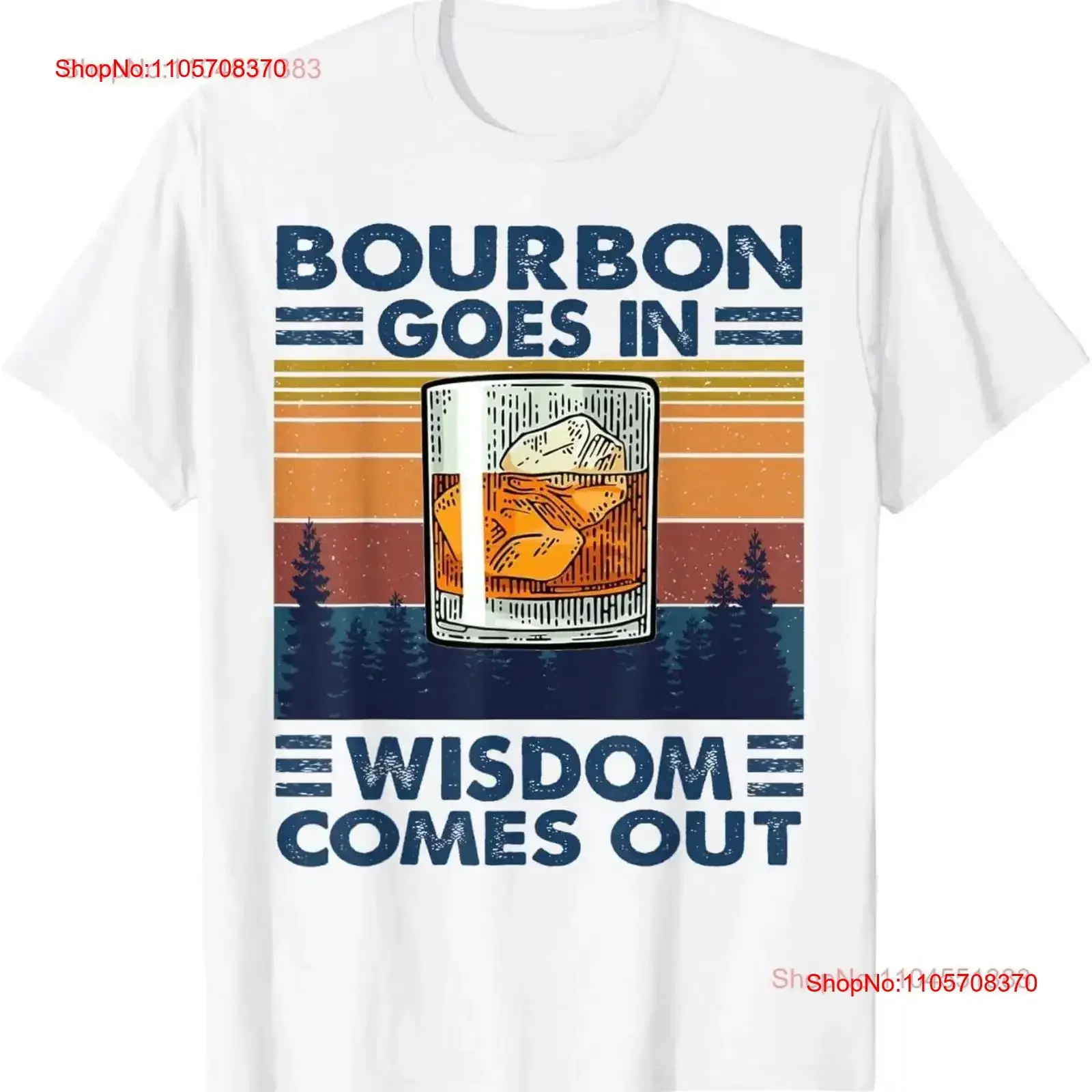 Bourbon Goes In Wisdom Comes Out Drinking Lover T Shirt vintage Washed Slightly graphic Unisex Breathable Soft Stylish Casual