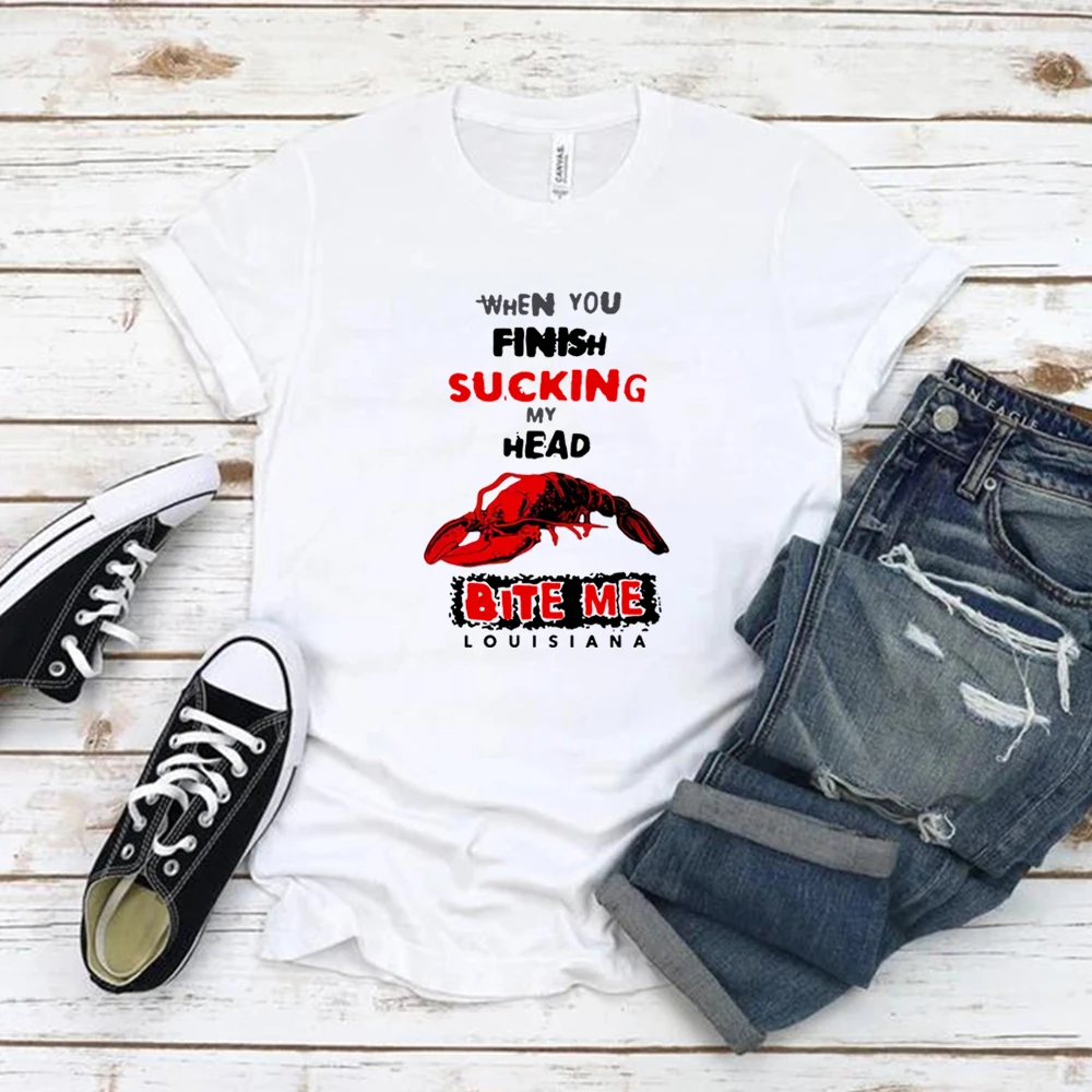 

When You Finish Sucking My Head Bite Me T Shirt Funny Graphic T Shirts Short Sleeve Unisex Tshirt Meme Joke T-shirt Vintage Tees