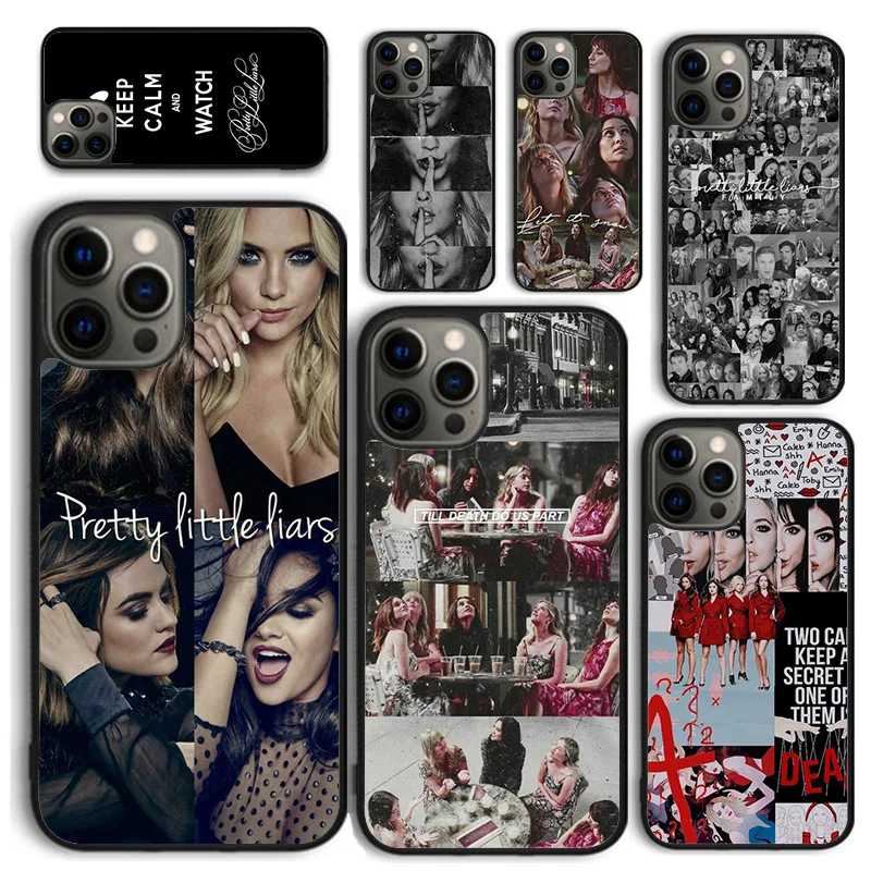 Pretty Little Liars Phone Case for iPhone 16 15 14 12 13 mini PLUS X XS XR 11 PRO MAX Back Cover Fundas Shell