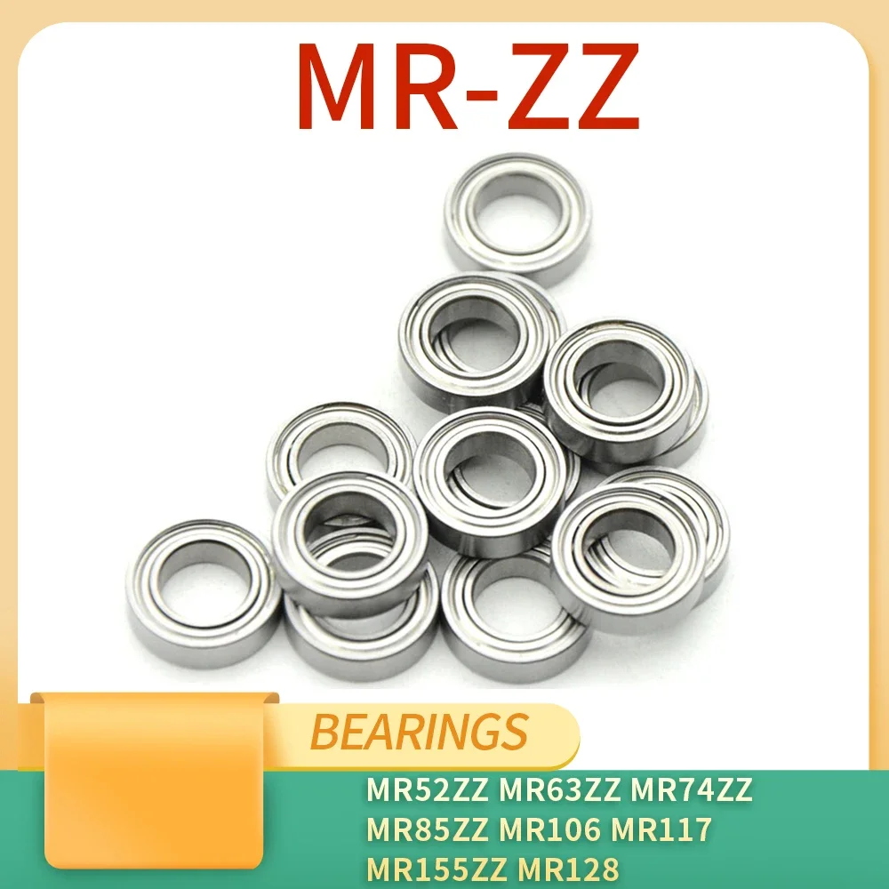 

10Pcs Metal Sealed Mini Miniature Bearings Ball Bearing MR52ZZ MR63ZZ MR74ZZ MR85ZZ MR106 MR117 MR155ZZ MR128 Chrome Steel Parts