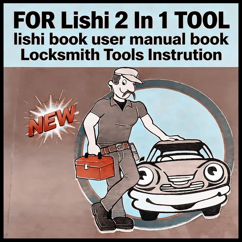 

Latest Lishi 2-in-1 Locksmith Tool User Manual Book Instruction Guide for Automotive Locks And Keys