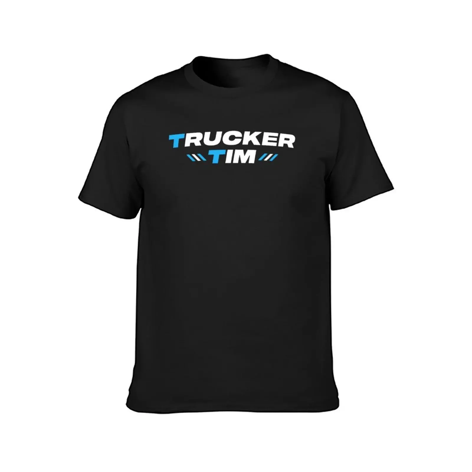 Trucker Tim Merch T-Shirt baggy shirts summer top vintage clothes men clothes