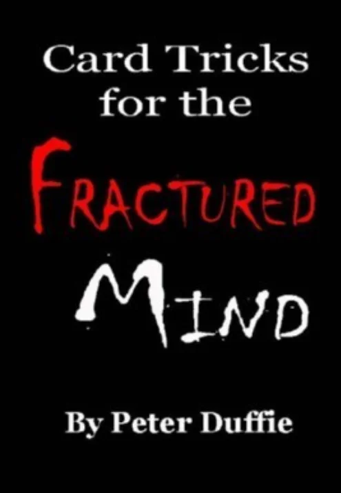 Card Tricks for the Fractured Mind by Peter Duffie -Magic tricks