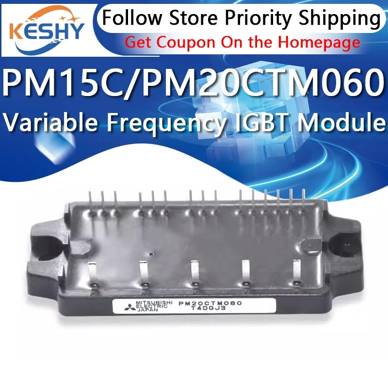 PM20CTM060 PM15CTM060 New and Original IGBT Module Variable Frequency Air Conditioning Power Module Driving IC