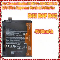 BM4U BM4P BM4Q Battery for Xiaomi Redmi K30 Pro K30 K30i 5G K30 Ultra Supreme Version Batteries