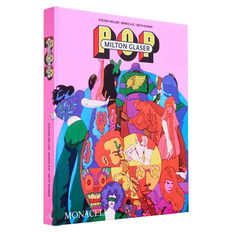 

Милтон Глазер Поп Хеллер Стивен ИЛИК Мирко Клейбер Бет Монецелли Пресс 9781580936132 Книга