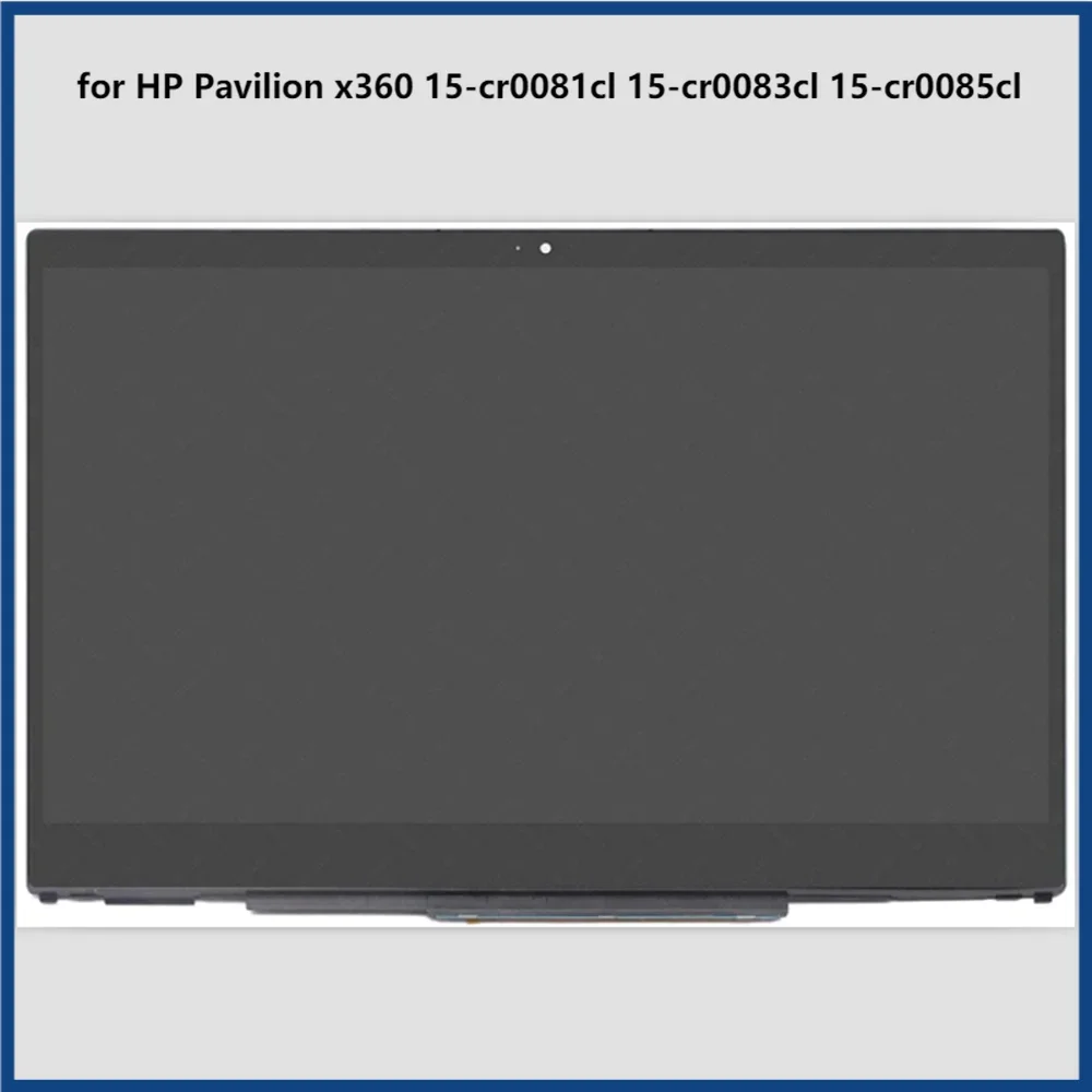 for HP Pavilion x360 15-cr0081cl 15-cr0083cl 15-cr0085cl 15.6 inch FHD 1080P IPS LCD Display Touch Screen Digitizer Assembly