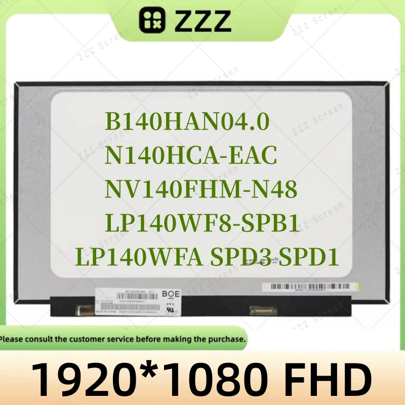 

N140HCA EAC подходит для NV140FHM N48 LP140WFA-SPD3 SPD1 SPD4 B140HAN04.0 LP140WFH LP140WF8-SPP1