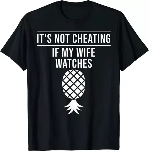 Funny It's Not Cheating If My Wife Watches Gift Men T-ShirtHigh Quality 100%Cotton Short Sleeve