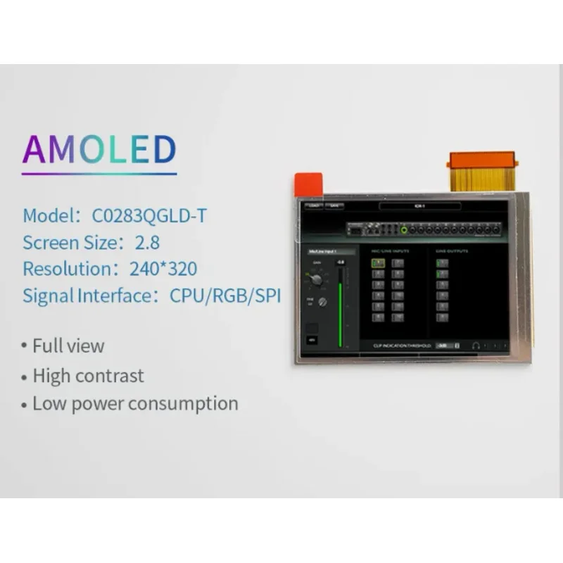 C0283QGLD-T AMOLED 2.8-inch 240 * 320 CPU/RGB/SPI OLED LCD screen