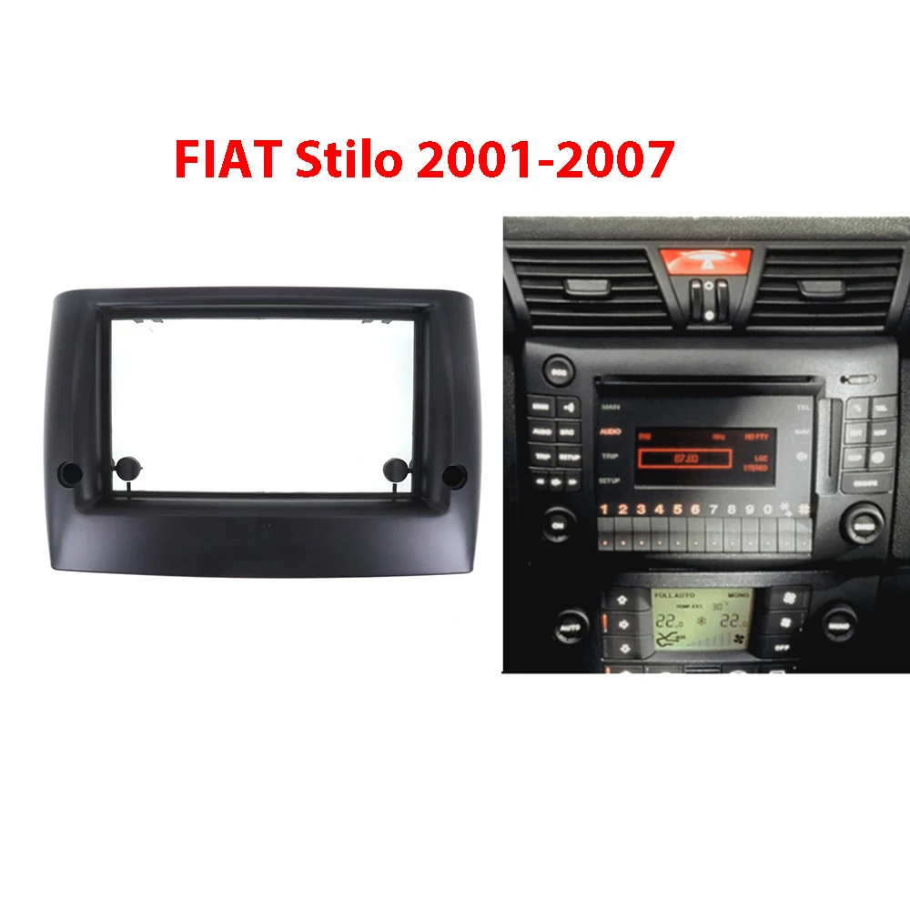 

Double Din Fascia for FIAT Stilo 2001-2007 Radio CD DVD Stereo Panel Dash Mount Installation Trim Kit Frame Plate Bezel