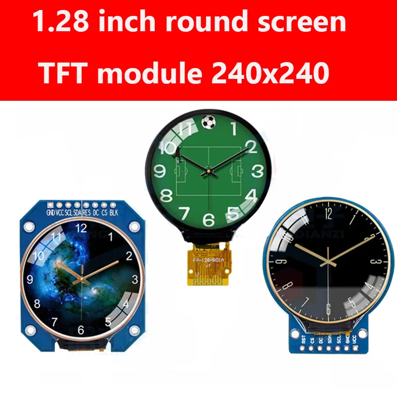 

1.28 Inch Round Screen TFT Module 240x240 HD IPS Full View LCD Full Colour RGB