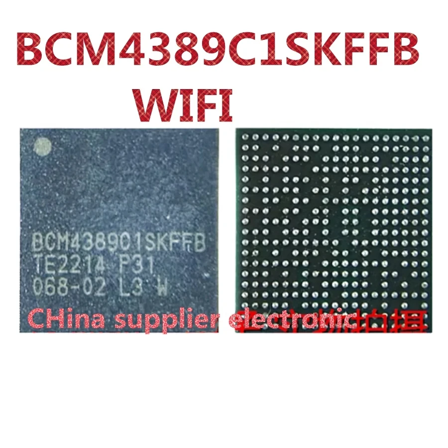 63QS BDVD Universal 15pin Matepad 10.4 11-inch display ic chip BCM4389C1SKFFB WiFi Bluetooth module BGA 54HJK6 54HJJ9 NFC