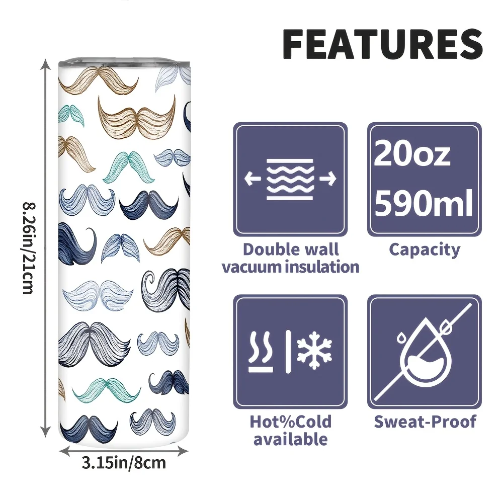 1pc/20oz/590ml/Double Wall Stainless Steel Insulated Skinny Tumbler with Straw And Lid,Outdoor Travel Coffee Mug,Mustache Patterned Party Cup,Festive Gift Item,Very Suitable for Family And Friend Gatherings,Ideal Choice for Birthday Celebrations