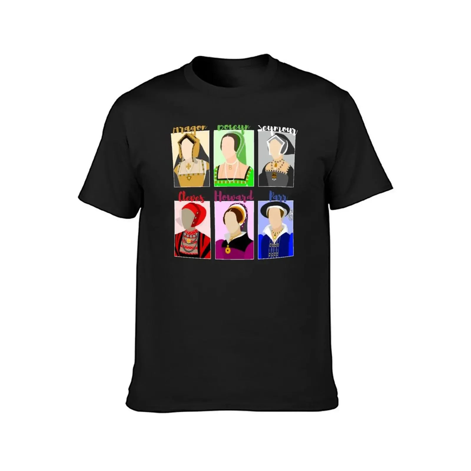 Six: The Musical Queens Portraits - Aragon, Boleyn, Seymour, Cleves, Howard, Parr T-Shirt funnys Men's cotton t-shirt