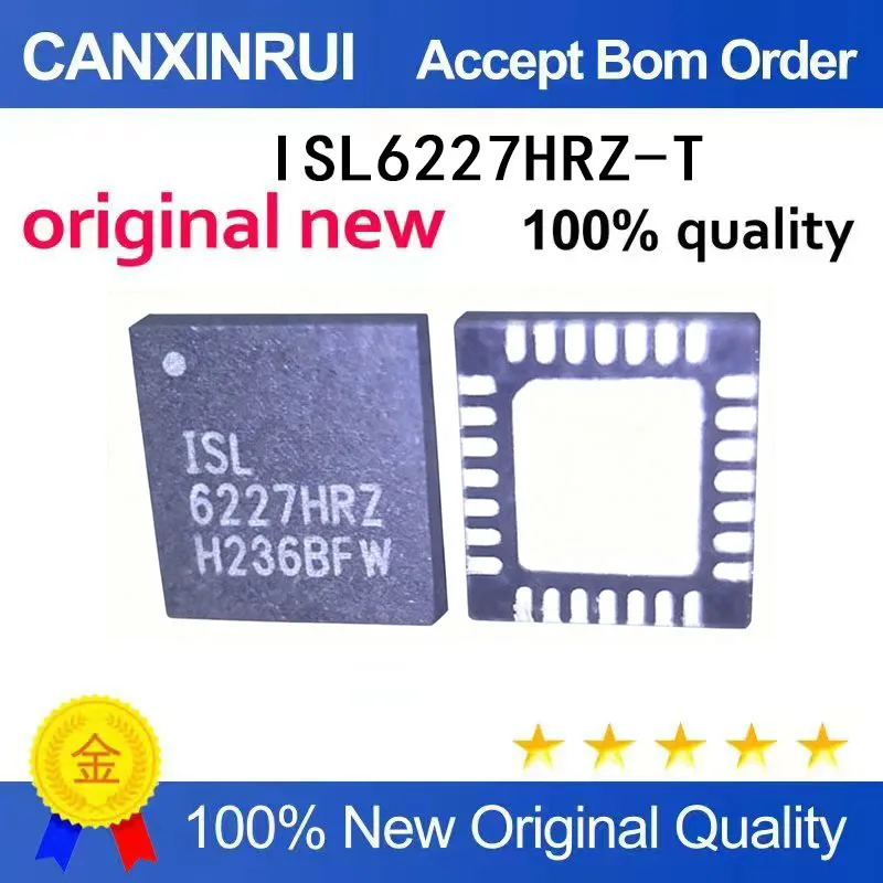 (5-100 Pieces)6227HRZ ISL6227HRZ-T ISL6227HRZ QFN28 brand new in stock