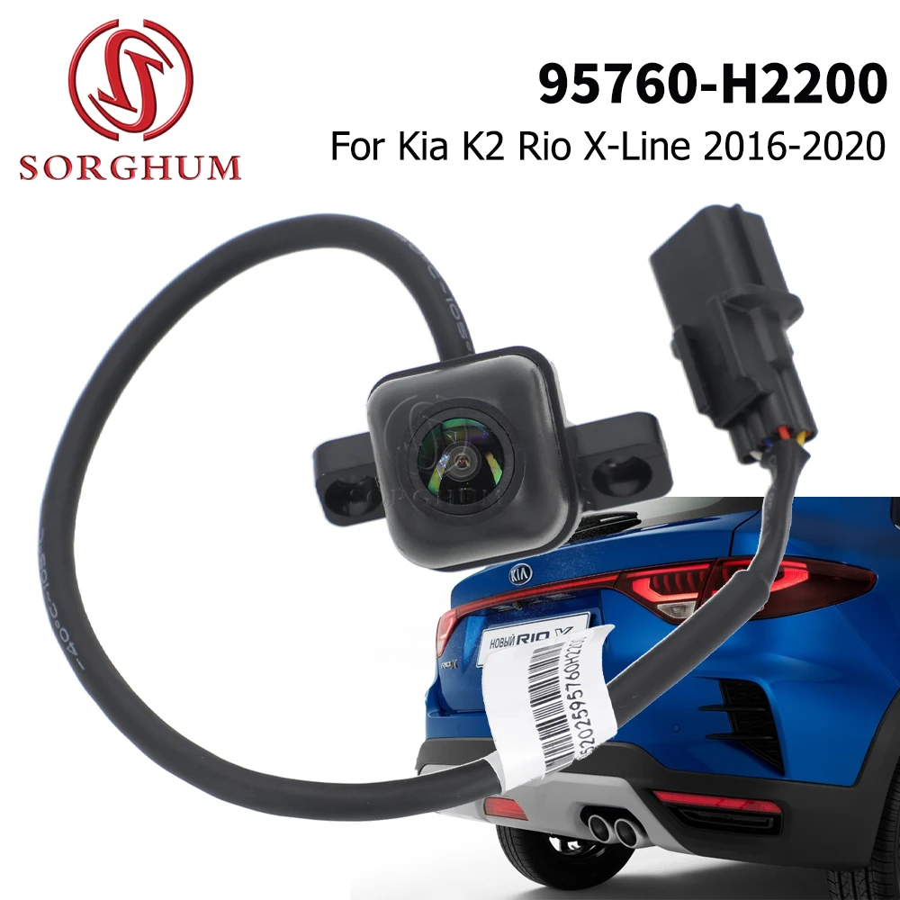 

SORGHUM Car Rear View-Backup Camera 95760H2200 For Kia K2 Rio X-Line 2016 2017 2018 2019 2020 Reverse Parking Assist Camera