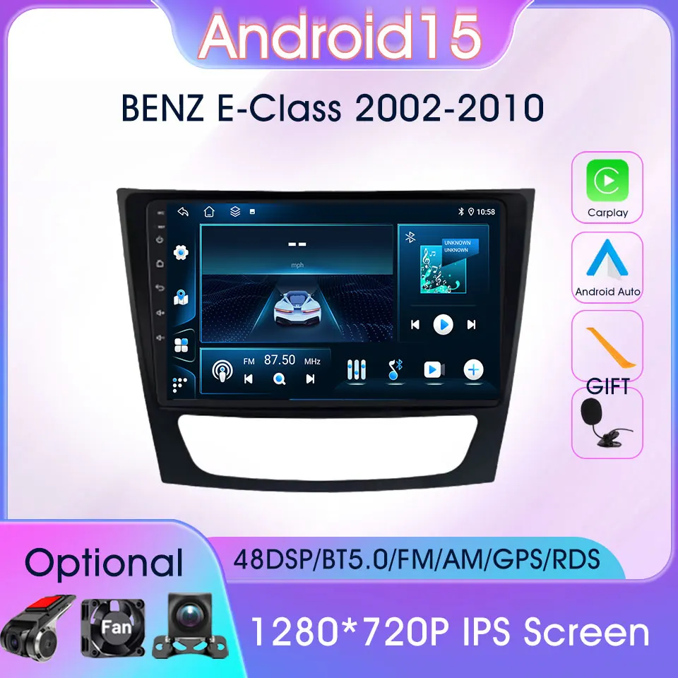 

Car Intelligent Systems For BENZ E-Class 2002-2010 Android Auto Car Multimedia Player 2Din Android 15 Navi GPS Carplay Car Radio
