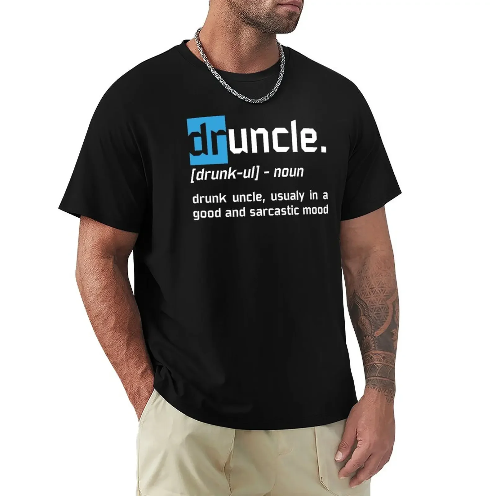 Druncle Drunk Uncle Funny Definition Humor Gift T-Shirt tees tops customs mens graphic t-shirts pack