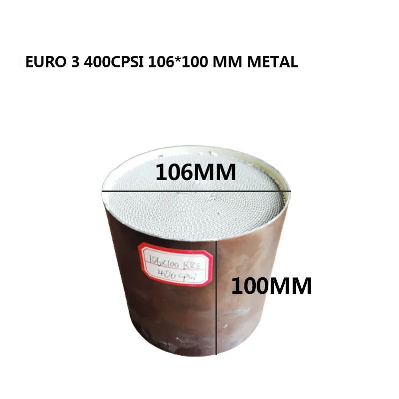 

Metal Three Way Catalyst EURO 3 106*100 MM Metallic 400CPSI Suitable FOR CARS Honeycomb Filter Exhaust Catalytic Converter