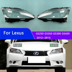 For Lexus GS250 GS350 GS300 GS430 2012~2015 Front Headlight Shell Headlamp Transparent Lampshade Cover Lens Plexiglass