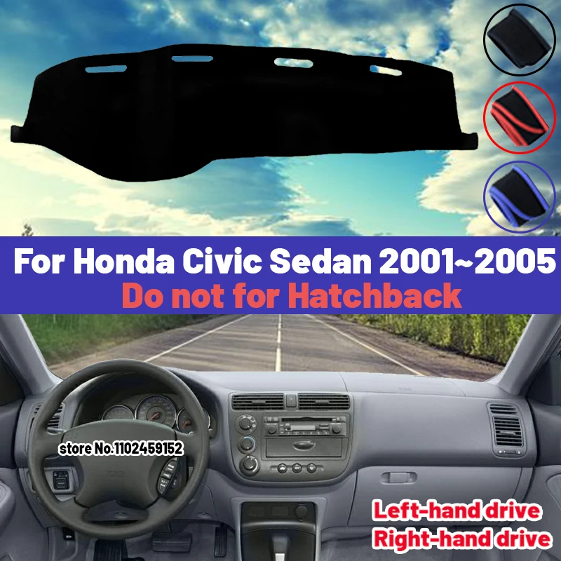 Kualitas Tinggi untuk Honda Civic Sedan 2001 2002 2003 2004 2005 Penutup Dasbor Mobil Tikar Pelindung Matahari Hindari Bantalan Lampu Karpet Anti UV