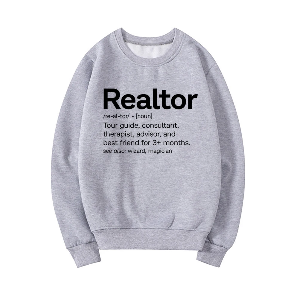 Realtor Definition Sweatshirt Funny Real Estate Hoodies Real Estate Agent Gift Unisex Sweatshirts Streetwear Women Top Pullovers