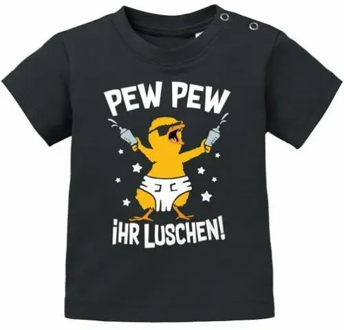 Baby T-Shirt kurzarm Spruch lustig Küken Pew Pew ihr Luschen Babyshirt Jungen