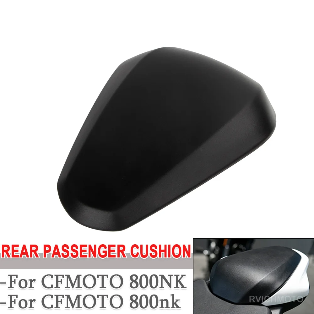 Motorcycles Rear Seat Cushions For CFMOTO 800NK 800 NK 800 CF800NK 800 Seat Covers Soft Seat Cushions Rear Fairing Rear Hump Pad