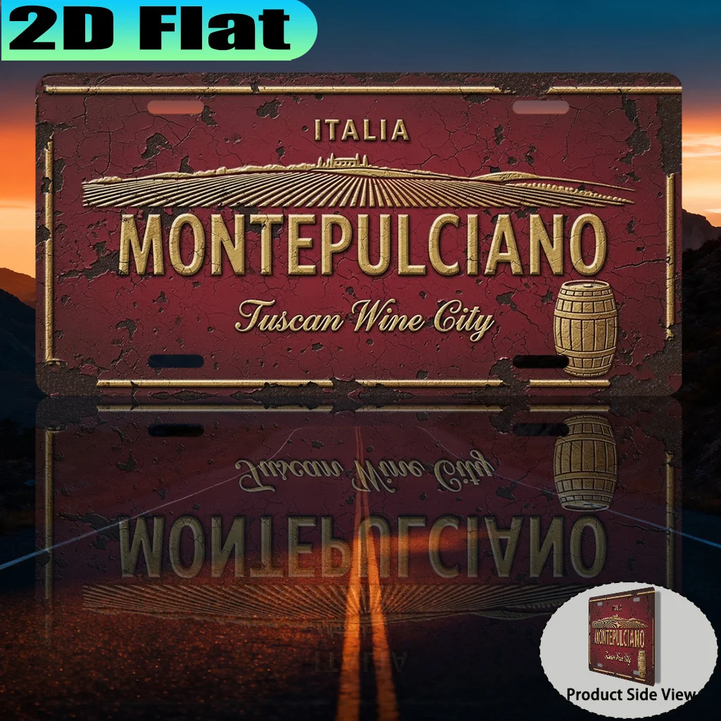 2D Flat - 【2D Flat】 2D Flat - [2D Flat] A Vintage Aluminum Sign (12X6 Inches) from Montepulciano, The City of Tuscan Wine, Inten