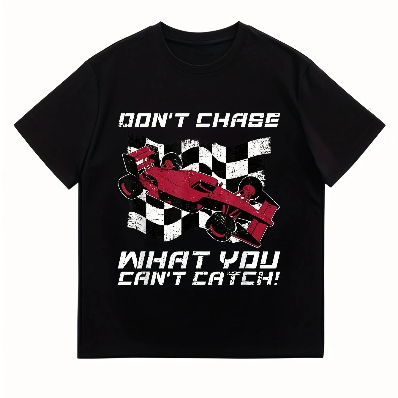 

Heavy Cotton T-Shirt - "Don't Chase What You Can't Catch" Racing Pattern Design Micro Stretch Regular Casual Street Style