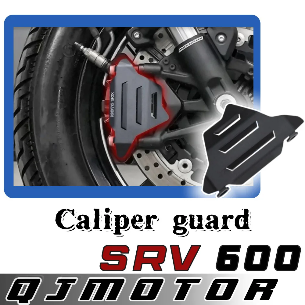 

For QJMOTOR SRV 600 front brake caliper protective cover QJ srv 600 shield shell accessories direct installation
