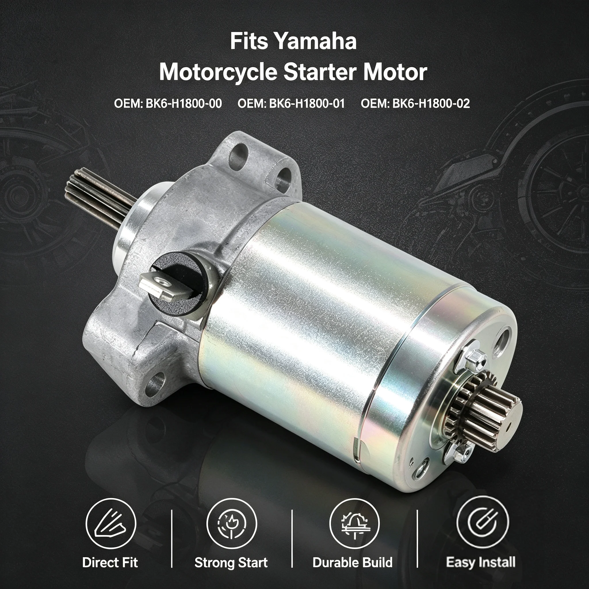 Starter Motor For Yamaha YZF R15 YZF155 MTN125-A MT125 MTM125 MTM125-C XSR125 YZF125-A YZF R125 MTM155 XSR155 BK6-H1800-00
