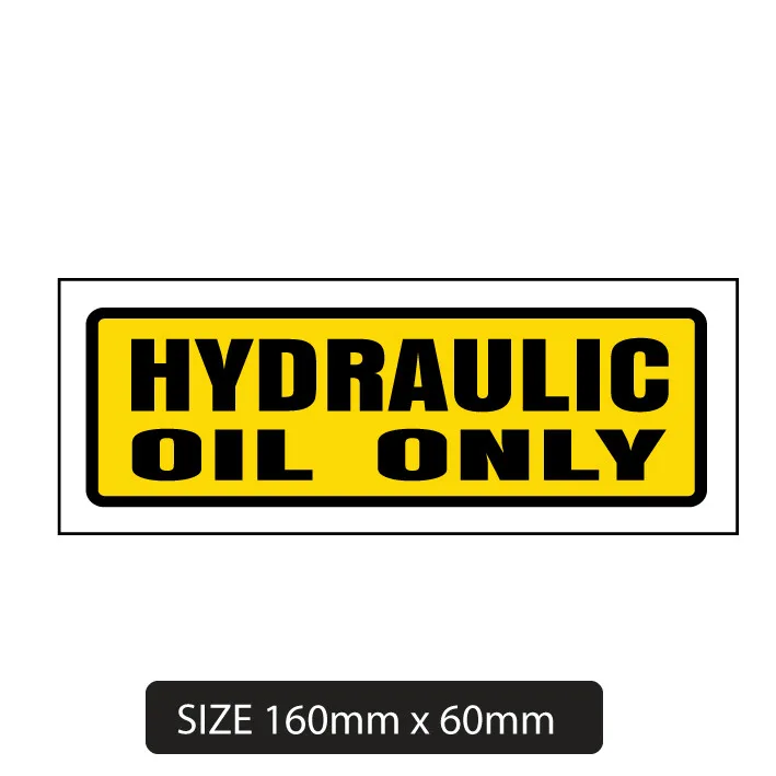 2Packs 160mm X 60mm HYDRAULIC OIL ONLY Warning Sticker Decal Safety Sign For Car Window Wall Oil Box Yellow