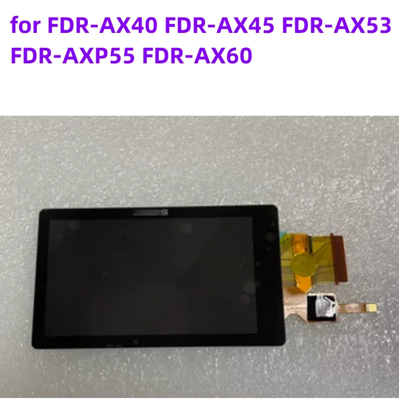 

Новый оригинальный ЖК-экран для FDR-AX40 AX45 AX53 AXP55AX60, сенсорный экран ЖК-камеры