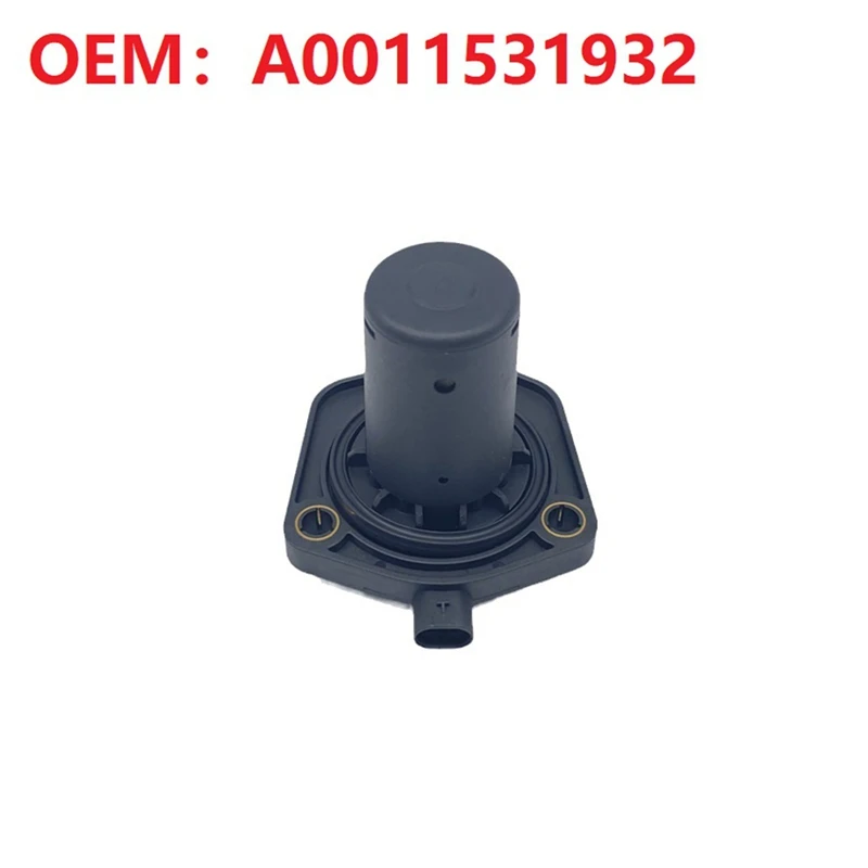 0011531932 Engine Oil Level Sensor For Mercedes-Benz W246 W246 W242 B160 B180 B200 B220 B250 C117 X156 A0011531932