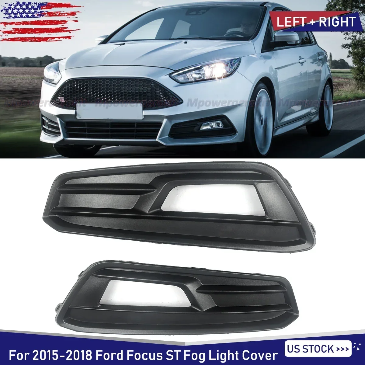 

2Pcs Front Fog Light Covers Bezel Molding Trim for Ford Focus ST 2015-2018 Left & Right US/EU Version