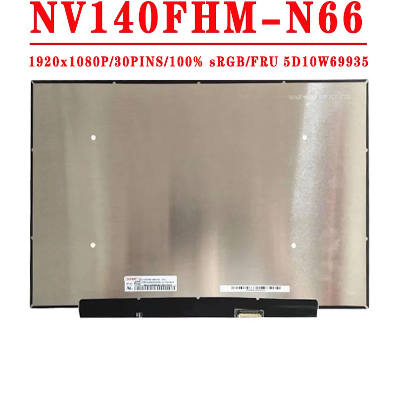 

FRU 5D10W69935 NV140FHM-N66 14.0 inch 1920X1080 IPS FHD EDP 30PINS 100%Sgrb 60hz LCD Screen For Lenovo Xiaoxin AIR14 2020