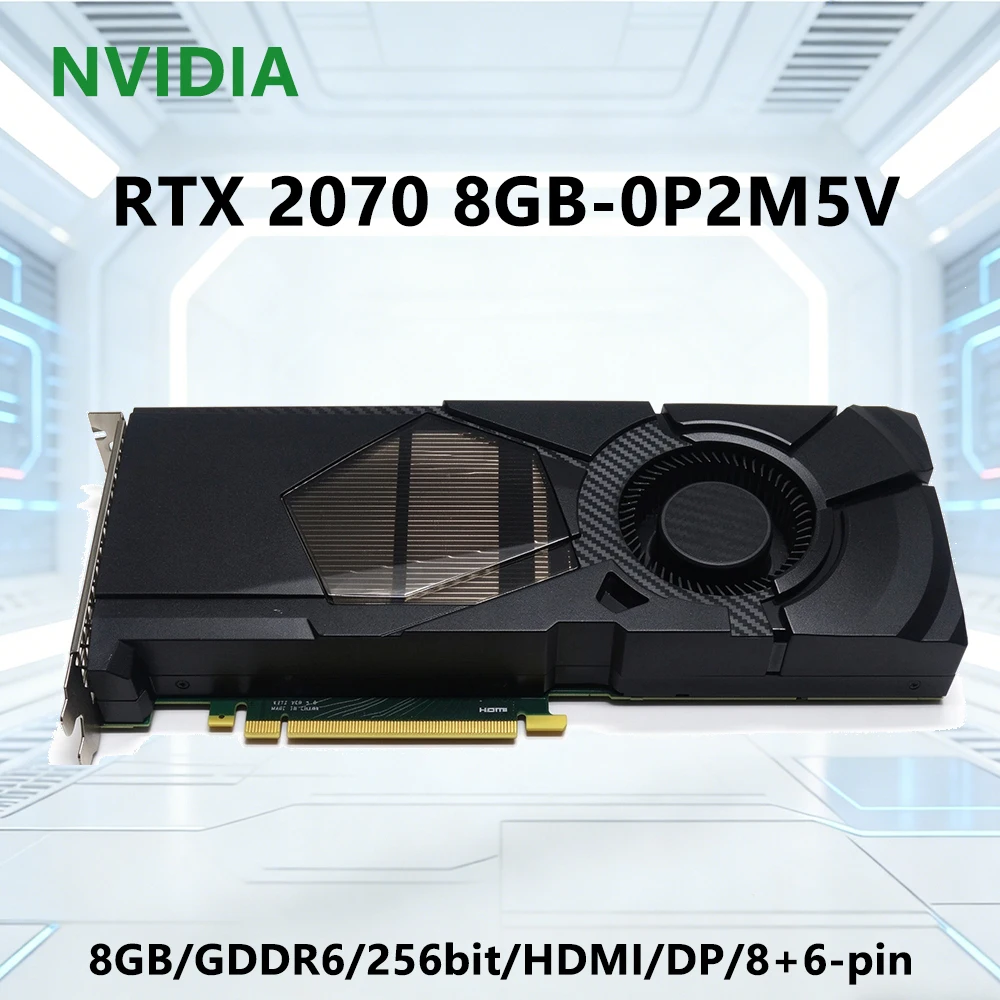 RTX 2070 8GB GPU 0P2M5V Graphics Card Suppor 8GB GDDR6 256-bit PCI-E 3.0 HDMI DP 8-pin+6-pin for Desktop PC