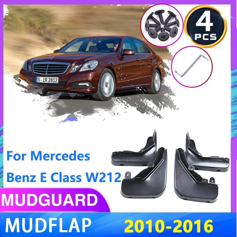 

for Mercedes Benz E Class W212 2010~2016 2012 Auto Front Rear Wheel Mudguards Fender Mudflap Mud Flaps Splash Car Accessories