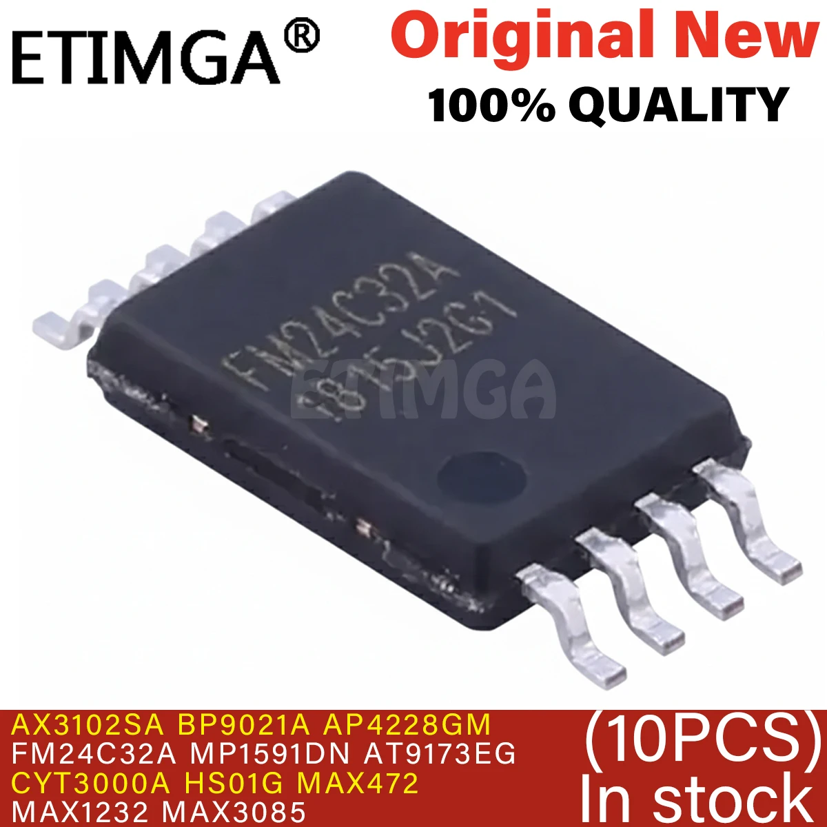 (10pcs)100% New AX3102SA BP9021A AP4228GM FM24C32A MP1591DN AT9173EG CYT3000A HS01G MAX472 MAX1232 MAX3085 CSA ESA ssop-8