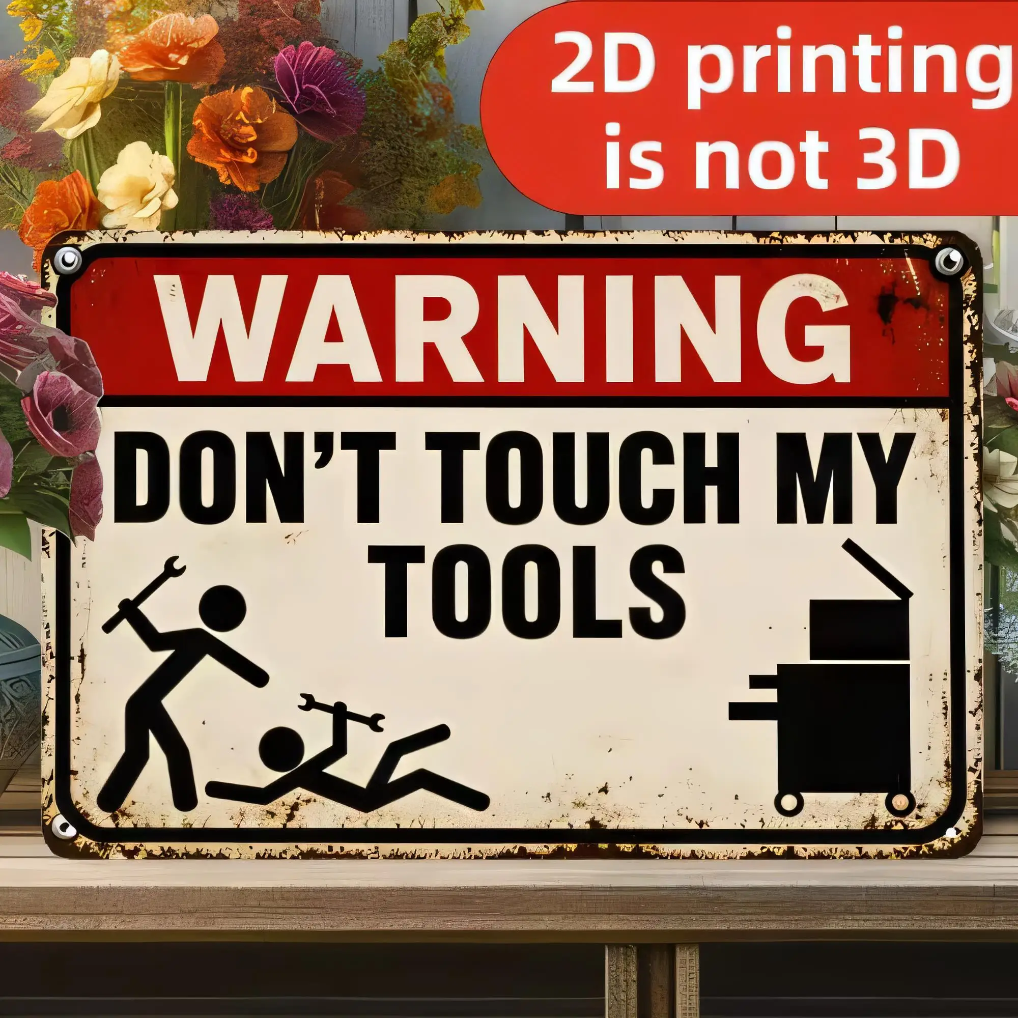 Tin Sign WARNING DON'T TOUCH MY TOOLS Vintage Metal Work Shop Garage Wall Decor 2D Printing is not 3D Funny Construction Handyma