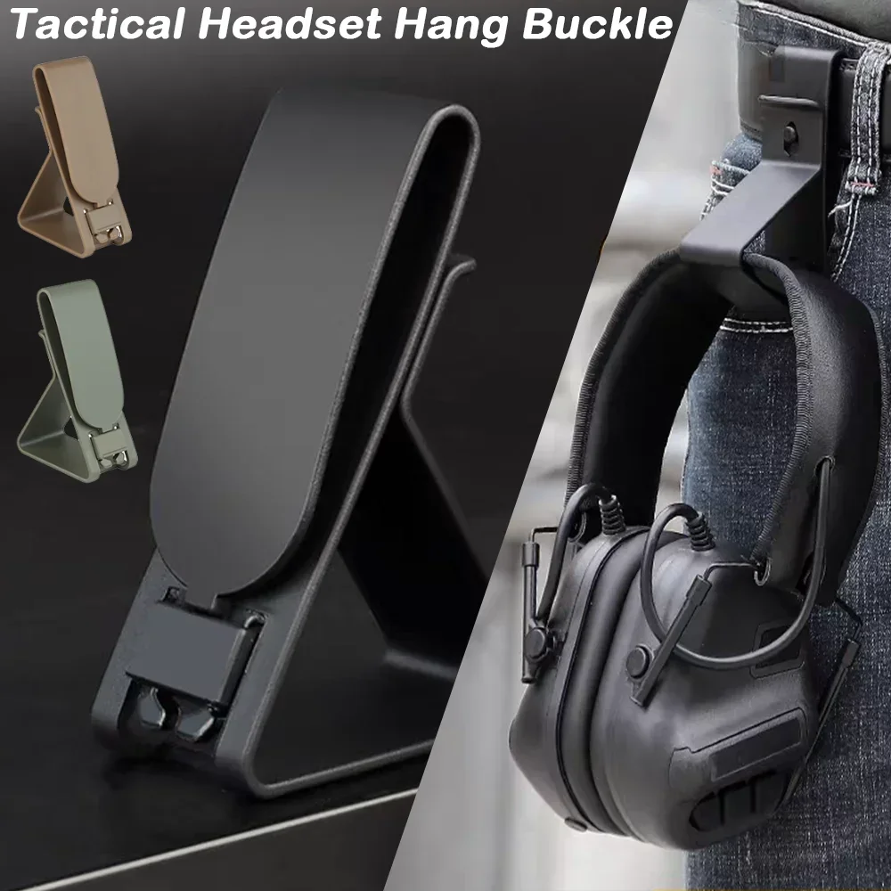 Tactical Headset Hang Buckle for MOEEL Portable Phone Holder Outdoor Hunting Shooting Headset Mount Clasp Live CS Military