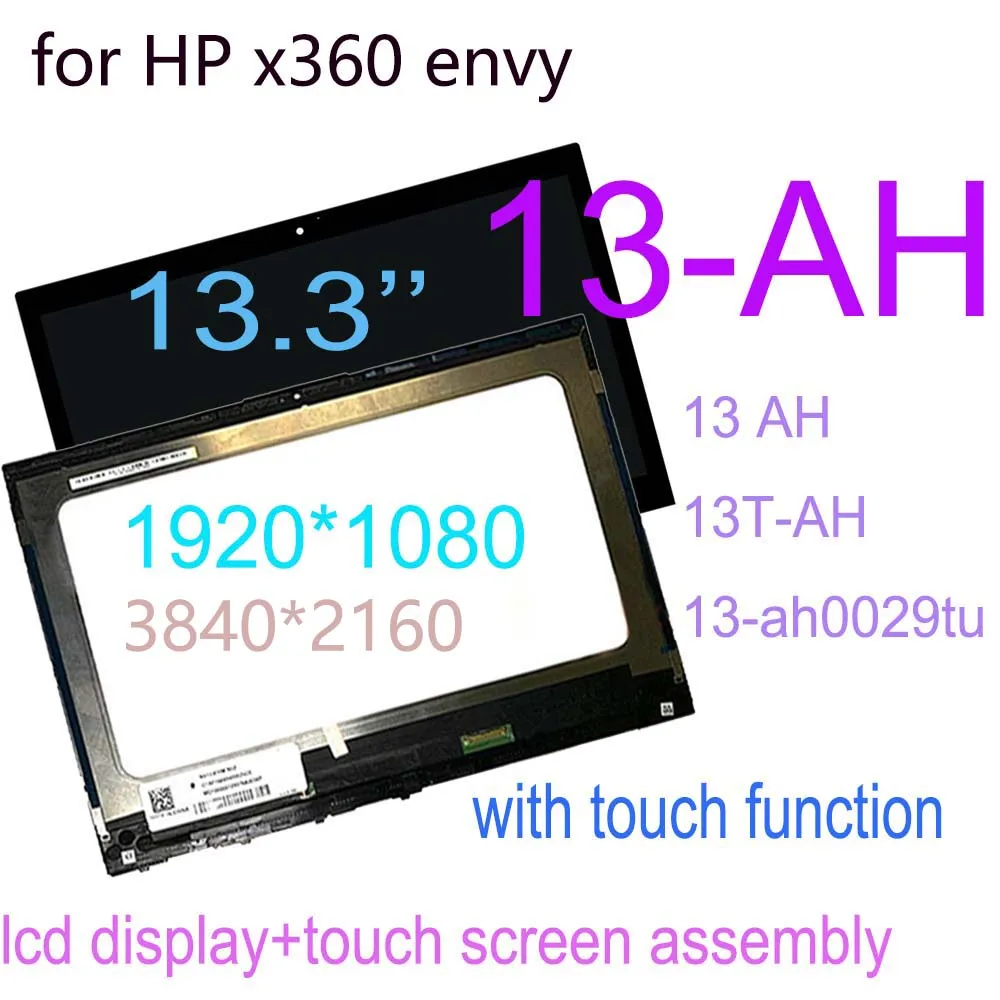 

AAAA+ 13.3'' For HP X360 Envy 13 AH 13T-AH 13-ah series LCD Display Touch Screen Digitizer Assembly with frame 13-ah0029tu LCD