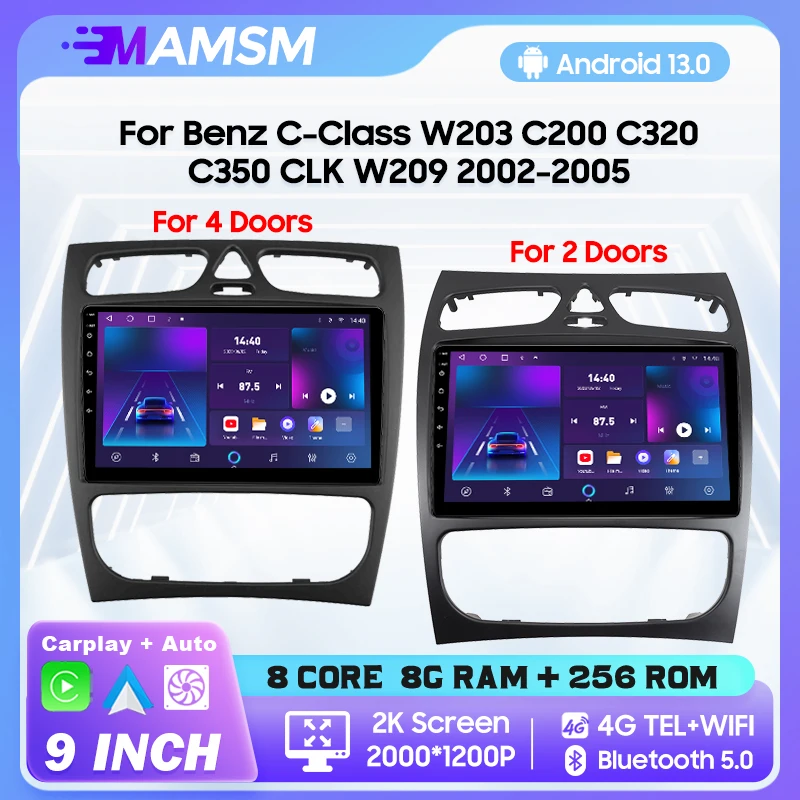 MAMSM Car DSP Android 13 Radio For Mercedes Benz C Class CLK Class W203 W209 2002 - 2005 Auto Radio Multimedia GPS QLED Screen